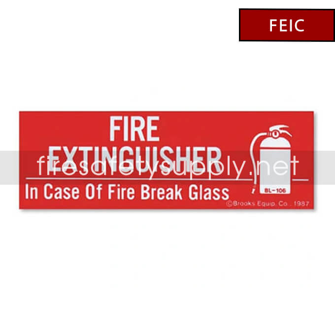 FEIC – 6“X2” “In case of Fire Break Glass”